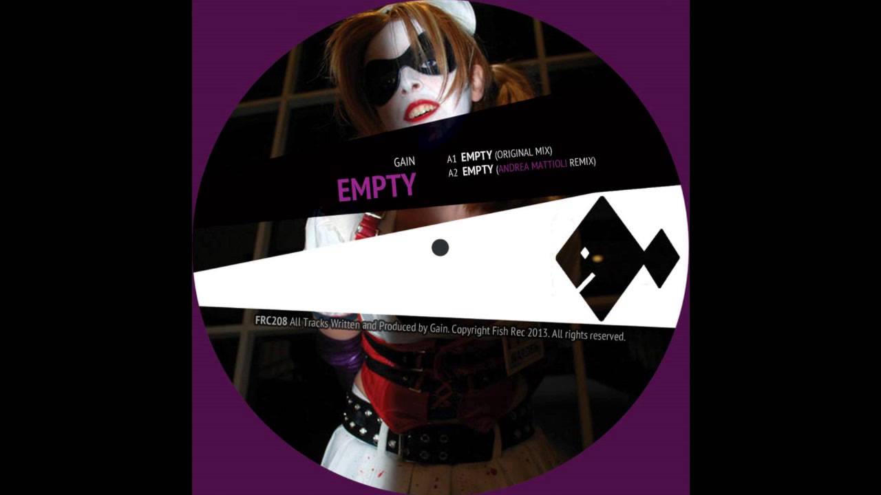 Assista a Gain - Empty (Andrea Mattioli Remix) no YouTube Assista a Gain - Empty (Andrea Mattioli Remix) no YouTube