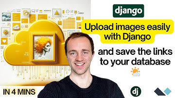 Upload images easily with Django (and save to your database) 🌤️