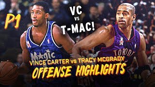 Vince Carter vs Tracy McGrady Offense Highlights Montage (PART 1) RAPTORS / MAGIC YEARS!