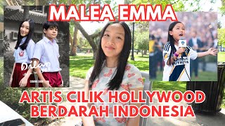 Perjuangan Malea Emma Menembus Hollywood