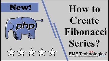 How to Create Fibonacci Series in PHP