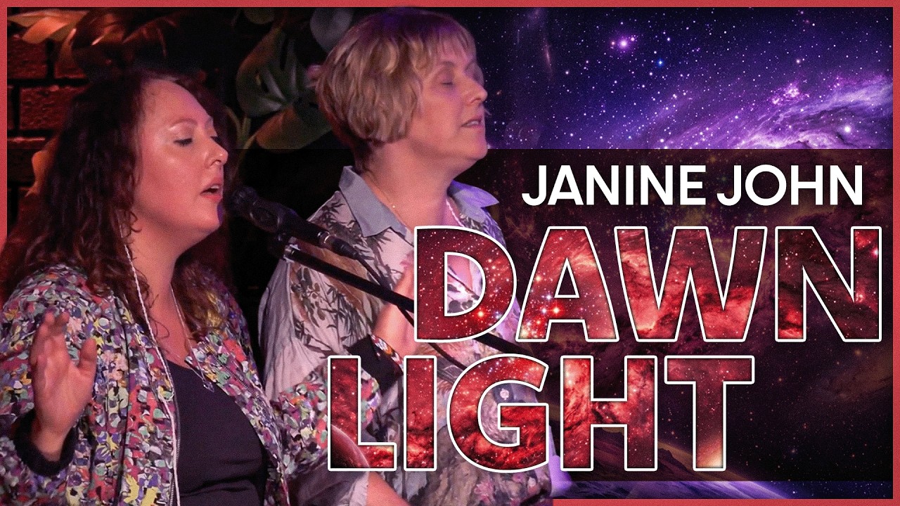 DAWN LIGHT | Live from The Chapel: Janine John