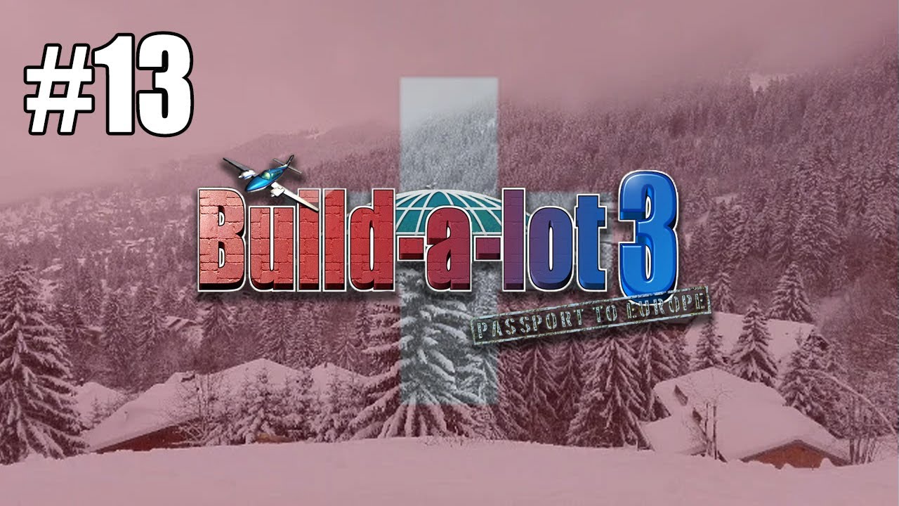 Build-A-Lot 3: Passport to Europe | Gameplay Part 13 (Level 31)