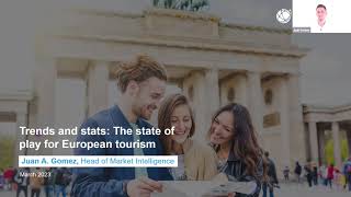Webinar | Trends and stats: The state of play for European tourism