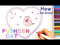 How to draw Pusheen Cat  Valentine&#39;s card  | Valentine&#39;s Day Art | Kids Art Lessons Online, Part 76