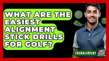 What Are The Easiest Alignment Stick Drills For Golf? - The Golf Xpert