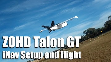 ZOHD Talon GT iNav Setup and flight