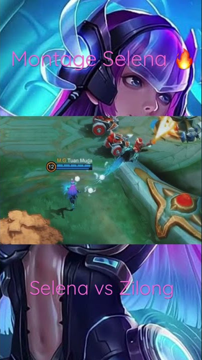 A little piece of heaven | montage Selena vs Zilong 🔥🔥🔥