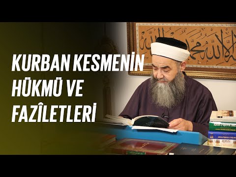 Kurban Kesmenin Hükmü ve Fazîletleri