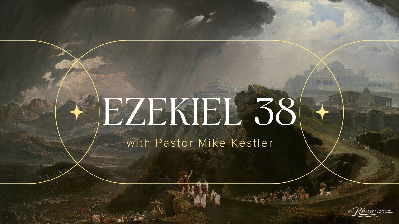 Ezekiel 38 - Praying for Israel with Pastor Mike Kestler