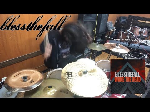 blessthefall - Wake The Dead drumcover