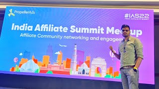 India Affiliate Summit Meet-up By Propeller Ads 2022 | Event Review & My Honest Experience