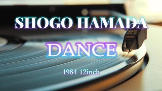 Video voorbeeld van "「DANCE」浜田省吾 1984 12inch Single"