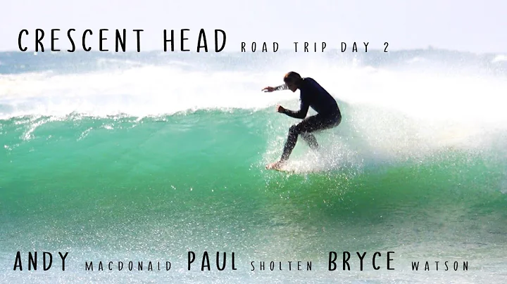 Crescent Head Road Trip day 2 - Andy Macdonald/Pau...