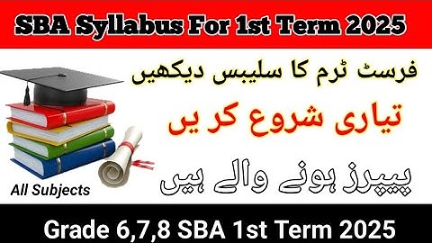 SBA First Term Syllabus 2025 |SBA| Class 6,7,8 1st Term Syllabus 📚