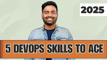 5 DevOps skills to Ace in 2025