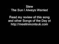 The Sun I Always Wanted - Stew