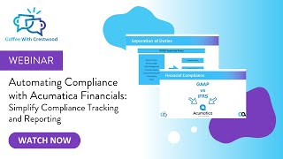 Automating Compliance with Acumatica Financials: Simplify Compliance Tracking and Reporting