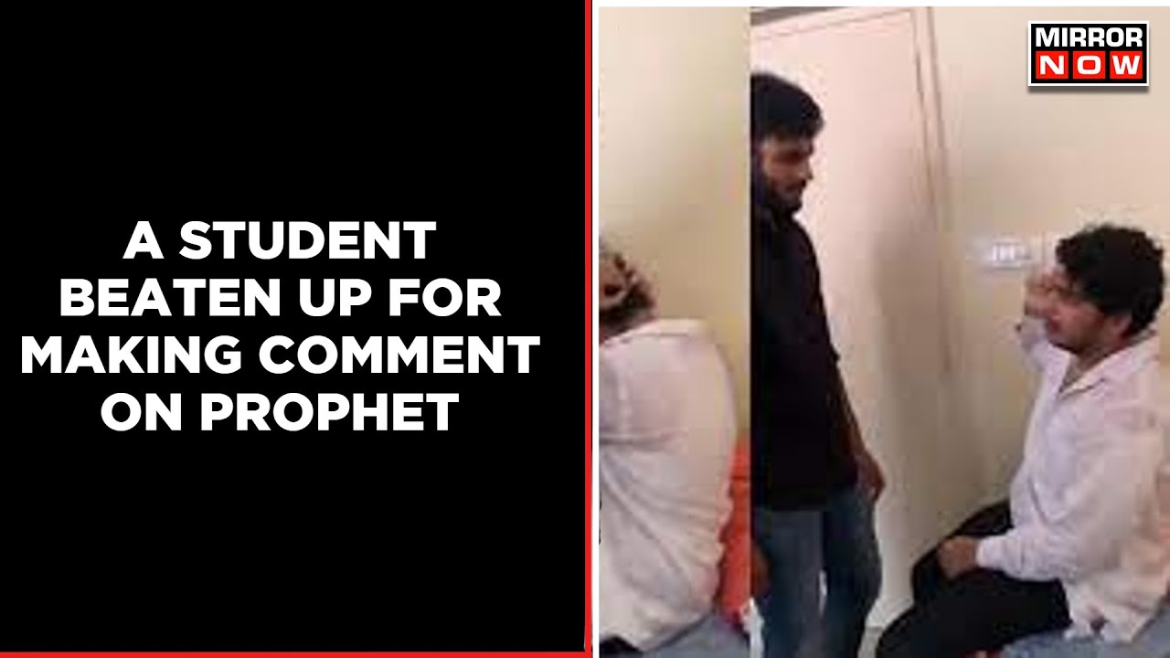 A Boy Thrashed, Stripped, And Beaten Up In Hyderabad College For Making Comment On The Prophet