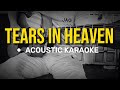 Tears in heaven  eric clapton acoustic karaoke