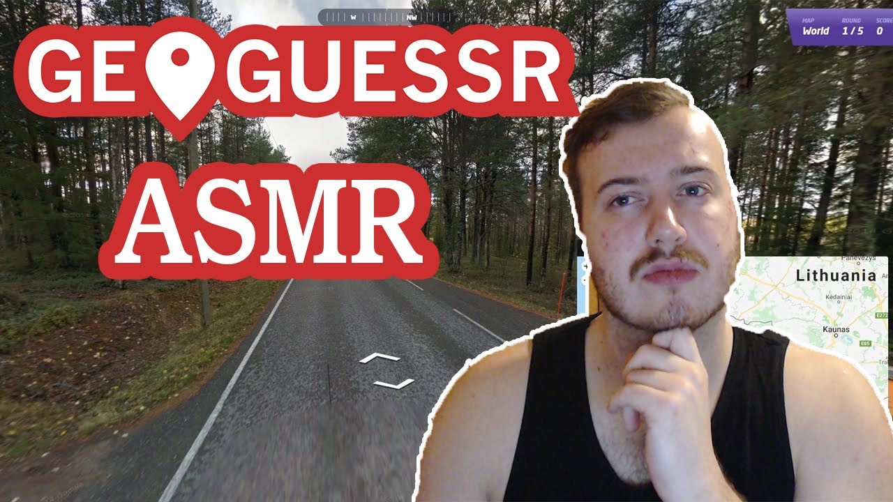 Double Episode Special! Geoguessr ASMR