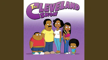 The Cleveland Show Theme (From "The Cleveland Show")