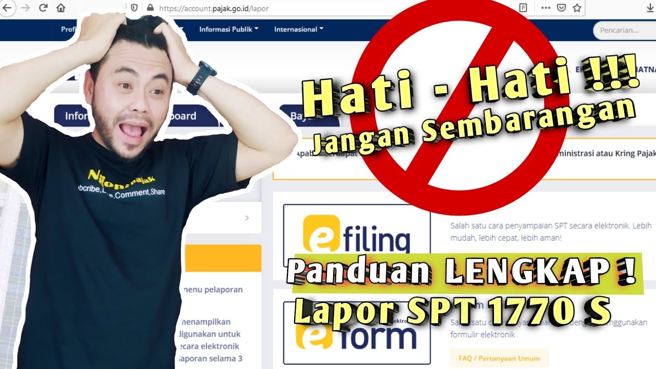 Tutorial e Filing 1770 S - Cara Lapor SPT Tahunan Pribadi Online 2021