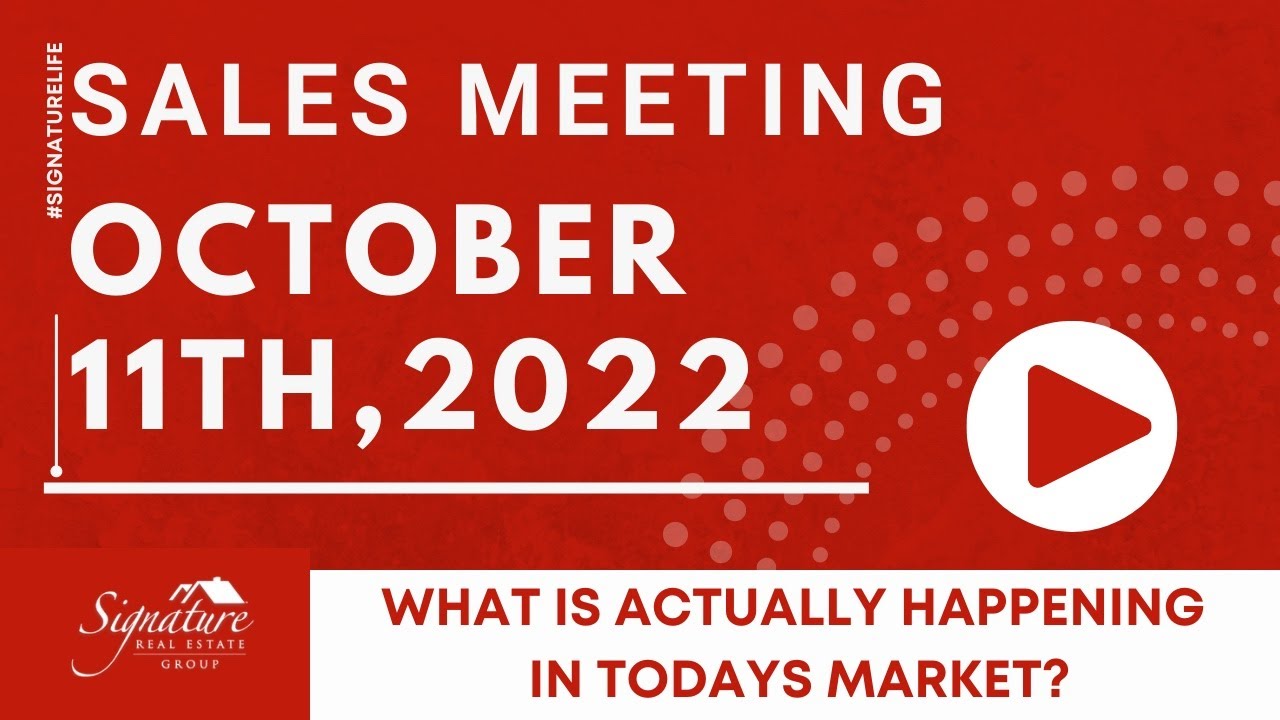 Sales Meeting October 11th 2022 What Is Actually Happening In Todays sales-meeting-october-11th-2022-what-is-actually-happening-in-todays