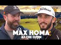 Max Homa live from The One Club at The Open Championship!