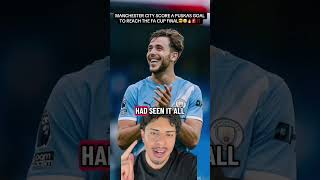MANCHESTER CITY SCORE A PUSKAS GOAL TO REACH THE FA CUP FINAL🤯😭🔥🚨‼️