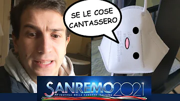 SANREMO 2021 (PARODIA) - SE LE COSE CANTASSERO - Alessandro Vanoni