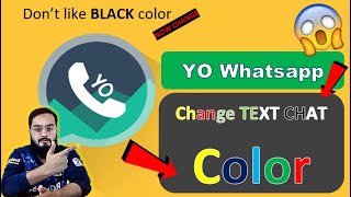 How to Change Text Color in YO Whatsapp | YO Whatsapp ma chat text color kaisai change karai screenshot 5