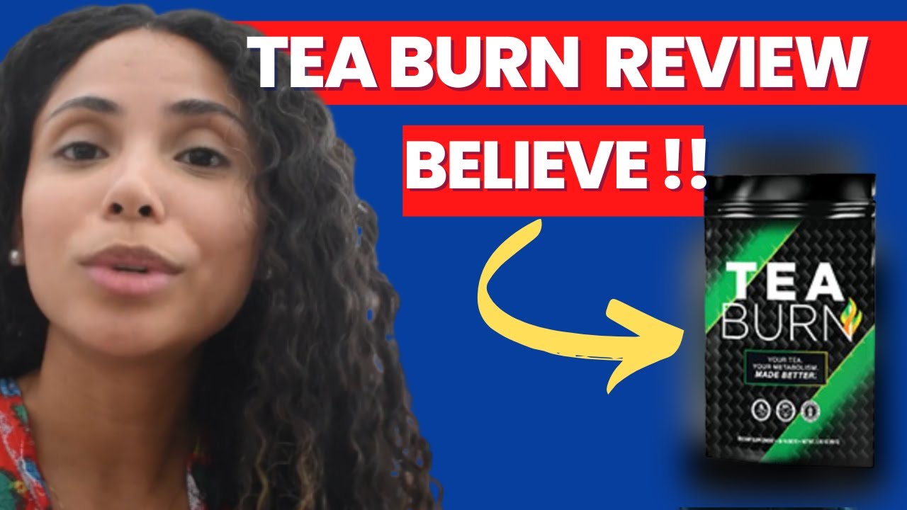 ⚠️ TEA BURN - TEA BURN REVIEW⚠️ (ALERT) -⚠️  TEA BURN REVIEWS - TEA BURN SUPPLEMENT REVIEW 2022