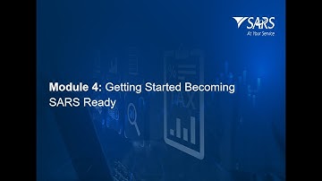 SARS Tax Practitioner Readiness Programme Module 4: Getting Started, Becoming SARS Ready - 2025