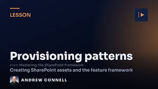 Details SharePoint Asset Provisioning: Approaches & Patterns News