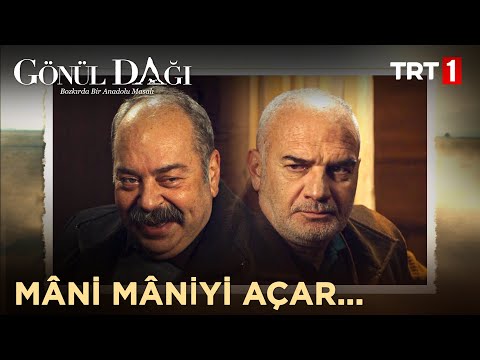 Kardeşlerden mâni atışması! - Gönül Dağı 10. Bölüm