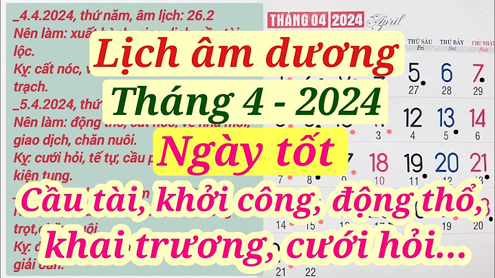 Dương lịch hôm nay ngày bao nhiêu năm 2024