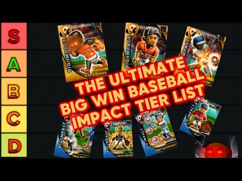 The Ultimate Big Win Baseball Impact Tierlist!