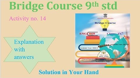 Bridge Course 🔶Activity no 14🔶All Answers 9th std ENGLISH
