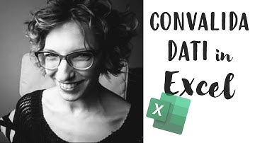 Convalida Dati in Microsoft Excel - Macraris
