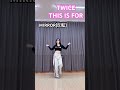 #TWICE #THISISFOR #cover #MIRROR