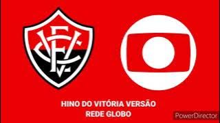 Hino do Vitória-BA - Globo SP