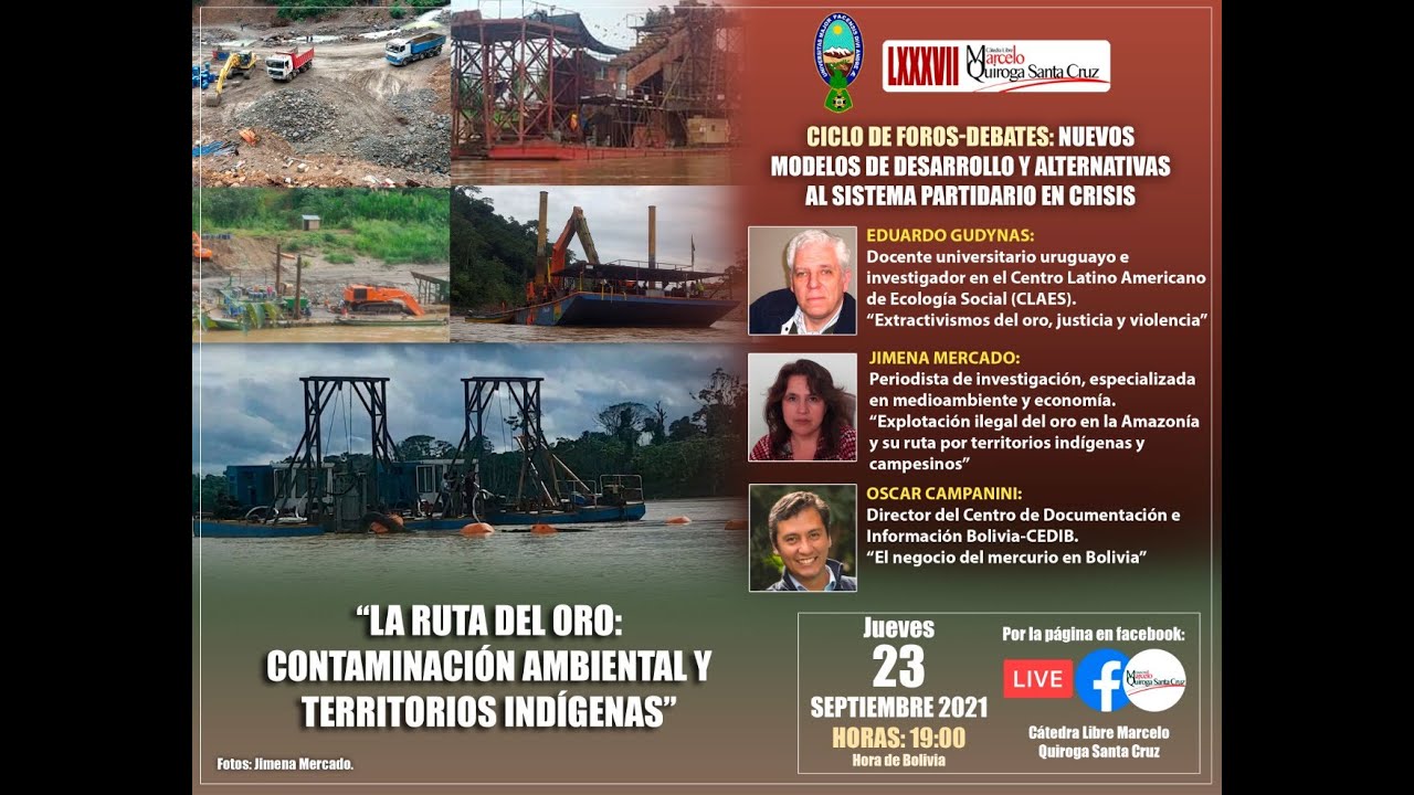 “La ruta del oro: contaminación ambiental y territorios indígenas”