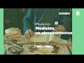 Medicina en otros contextos