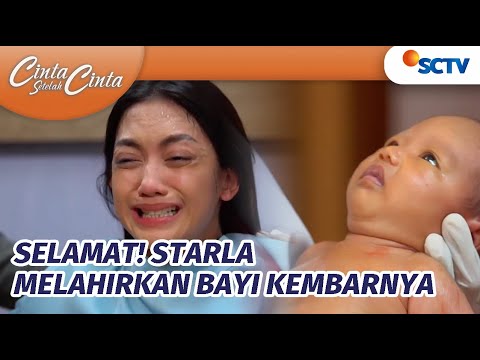 Luar Biasa! Perjuangan Starla Melahirkan Bayi Kembarnya | Cinta Setelah Cinta Episode 533