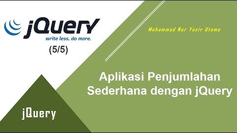 jQuery: Contoh Aritmatika Dasar pada Web Menggunakan JQuery (5/5)