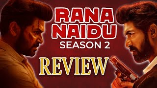 Rana Naidu S2: Brutal, Bold & Better? Full Honest Review! Sab Kuch Singh #netflix