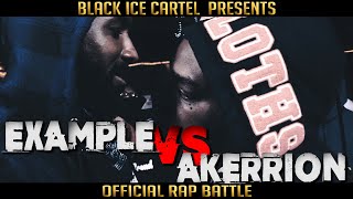DA EXAMPLE VS AKERRION || BLACK ICE CARTEL || THE FEAST 2 || RAP BATTLE