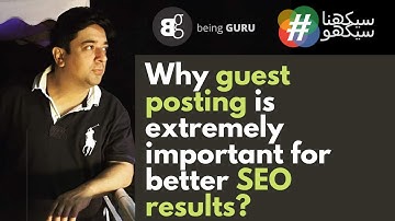 #62 DM Course | SEO | Why guest posting is extremely important for better SEO results?