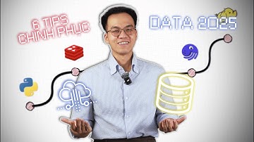 Chinh phục Data Engineering nếu tôi được bắt đầu lại (phiên bản 2025)
